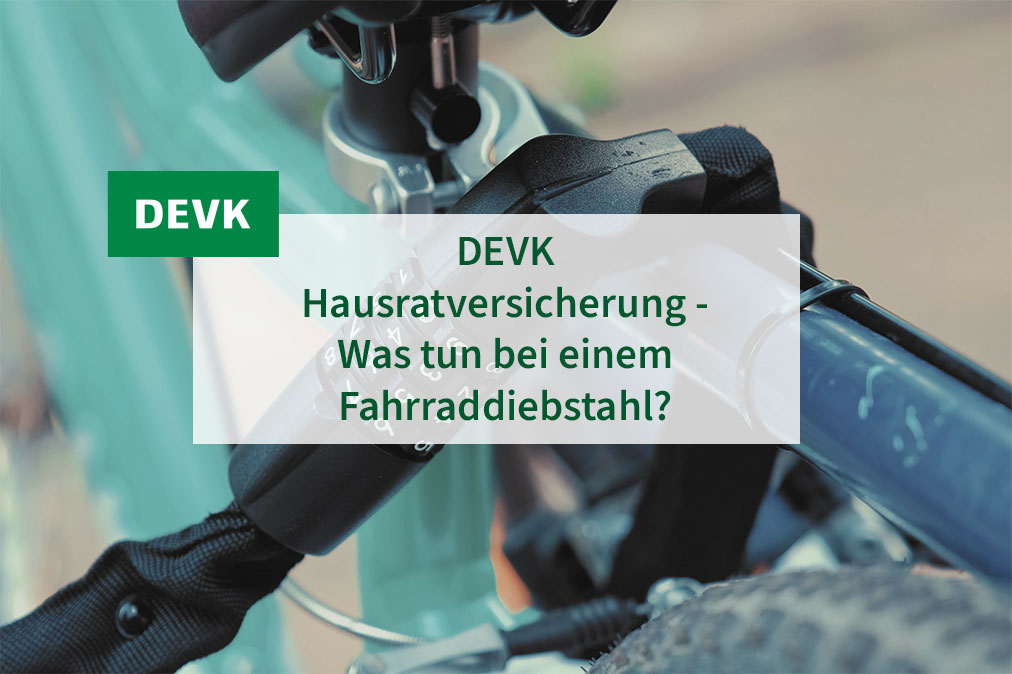 DEVK Jochen Verbeet - DEVK Hausratversicherung - Was tun bei einem Fahrraddiebstahl?