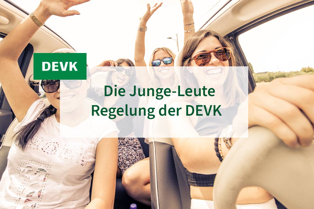 DEVK Jochen versichert - Die Junge-Leute Regelung der DEVK  