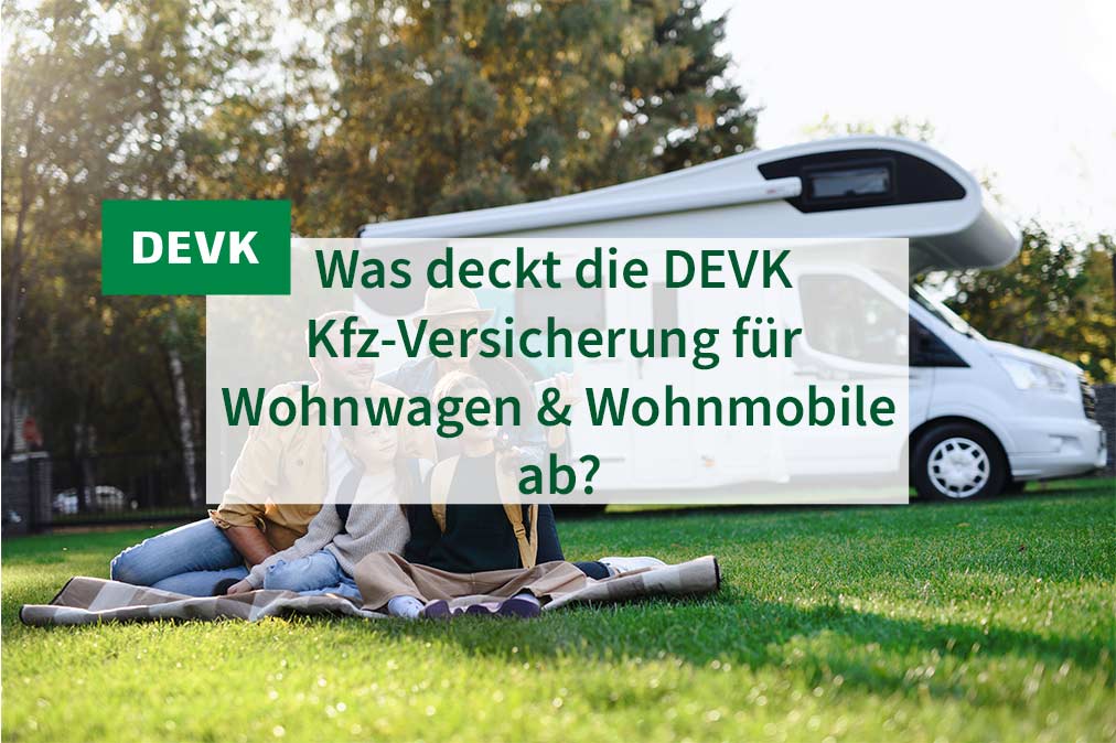 DEVK Jochen Verbeet - Kfz-Versicherung Wohnwagen und Wohnmobile
