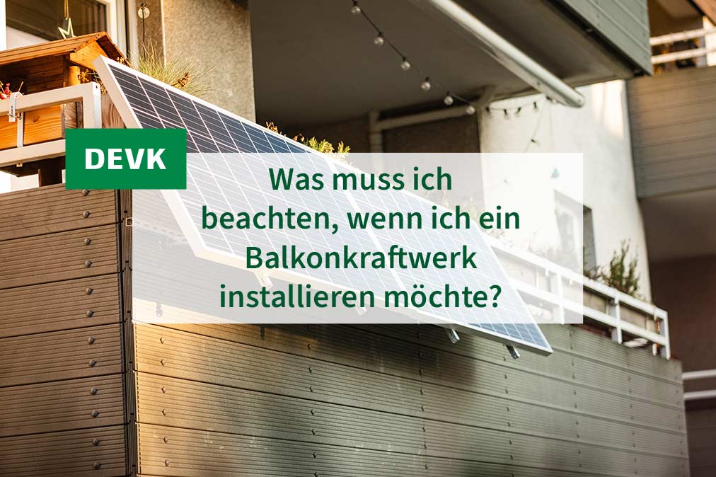 Jochen Verbeet - Was muss ich beachten, wenn ich ein Balkonkraftwerk installieren möchte?