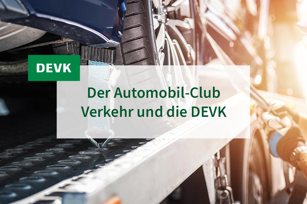 DEVK jochen versichert - Der Automobil-ClubVerkehr und die DEVK